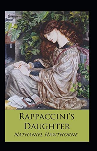 Rappaccini's Daughter Illustrated