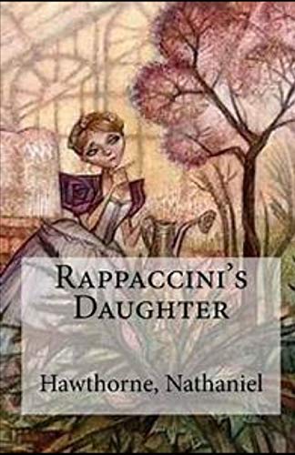 Rappaccini's Daughter Illustrated