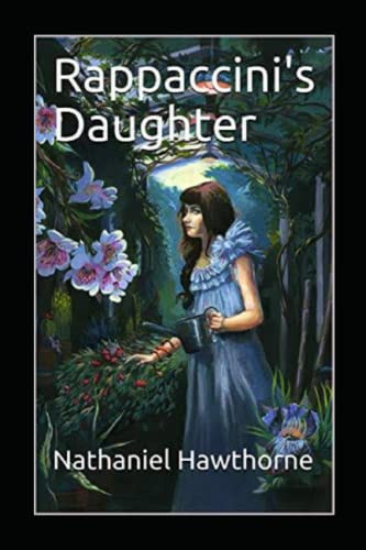 Rappaccini's Daughter Illustrated