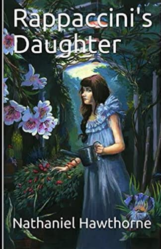 Rappaccini's Daughter Illustrated