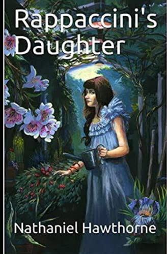 Rappaccini's Daughter Illustrated