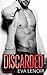 Discarded: Second Chance romance (UCC Saga)