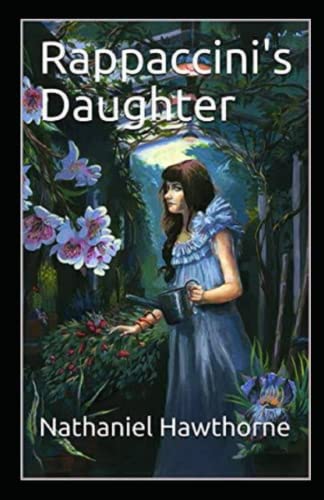 Rappaccini's Daughter Illustrated