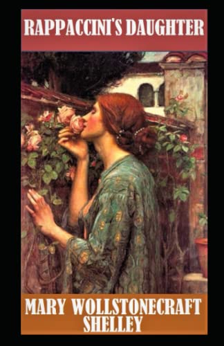 Rappaccini's Daughter Illustrated