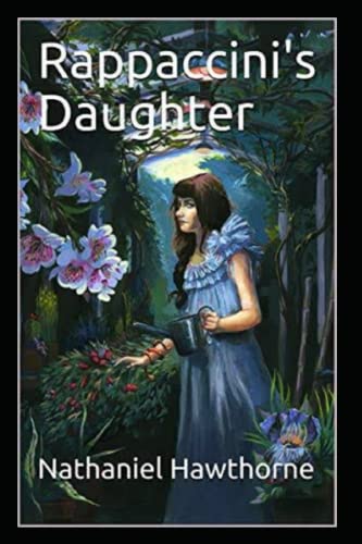 Rappaccini's Daughter Illustrated