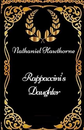 Rappaccini's Daughter Illustrated
