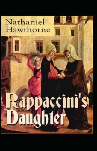 Rappaccini's Daughter Illustrated