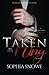 Taken by the King (Desire a...