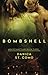 Bombshell: Men of Sanctuary Book 3