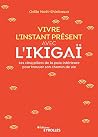 Vivre l'instant p...