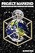 Project Mankind: Extraterrestrials and their Involvement with humanity