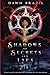 Shadows of Secrets and Lies: Young Adult Dystopian Thriller (Shadows Series, book 1 of 2)