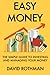 Easy Money