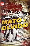 Mato y olvido