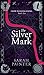 The Silver Mark (Crow Investigations #2)