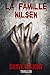 La famille Nilsen (French Edition)