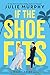 If the Shoe Fits (Disney) (Disney)