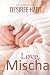 Love, Mischa