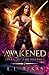Awakened (Spark of the Prophet)