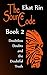 The Source Code. Book 2. Doubtless Doubts and the Doubtful Truth