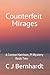 Counterfeit Mirages: A Connor Harrison, PI Mystery Book Two