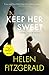 Keep Her Sweet