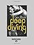 Deep Diving