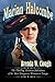 Marian Halcombe: The Thrilling Victorian Adventures of the Most Dangerous Woman in Europe