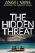 The Hidden Threat