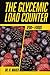 The Glycemic Load Counter: Your Personal Guide to the Low-Glycemic Diet, with GL, GI values & Carb Content for 1200+ Foods