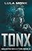 Tonx: Book Three in the Galactic Seduction Alien Abduction Romance Series