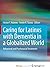 Caring for Latinxs with Dementia in a Globalized World: Behavioral and Psychosocial Treatments