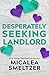 Desperately Seeking Landlord