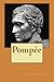 Pompée (French Edition)