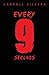 Every 9 Seconds