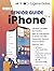 Senior Guide to iPhone: The Most Complete and Intuitive Step-by-Step Manual to Master your New iPhone, with Tips and Tricks for Senior Beginner Users (Updated & Illustrated Instructions)