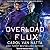 Overload Flux (The Central Galactic Concordance Series) (The Central Galactic Concordance Series, 1)