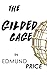 The Gilded Cage