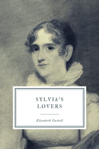 Sylvia’s Lovers