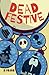 Dead Festive (Gloomwood)