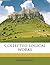 Collected logical works Volume 2