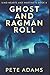 Ghost And Ragman Roll: Clear Print Edition