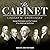 The Cabinet: George Washington and the Creation of an American Institution
