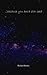 ...because you are a star seed