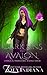 Dark Sins of Avalon: A Magical Paranormal Reverse Harem (Claimed by Avalon)