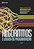 Algoritmos E Lógica Da Programação