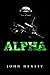 Alpha (Military Might Series)