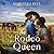 The Rodeo Queen (Closed Circuit, 1)
