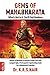 GEMS OF MAHABHARATA What's In It, You'll Find Nowhere: Pearls of Wisdom & Eternal Truths from the Longest Epic, Portrayed in Captivating Style by a Behavioral Scientist