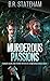 Murderous Passions (Turner Hahn and Frank Morales Crime Mysteries)